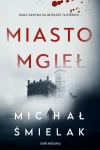 Miasto Mgieł. Z autografem - zdjęcie