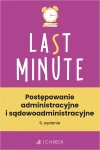 Postępowanie administracyjne i sądowoadministracyjne + testy online - zdjęcie