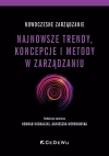 Nowoczesne zarządzanie. Najnowsze trendy... - zdjęcie