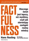 Factfulness. Dlaczego świat jest lepszy, niż.. - zdjęcie