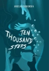 Ten thousand steps - zdjęcie