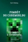 Powrót do Cubeworldu. Opowieści z Minecrafta - zdjęcie