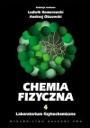 Chemia fizyczna. Tom 4 - zdjęcie