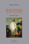 Baliński. Smutny młodzieniec. Biografia poety - zdjęcie