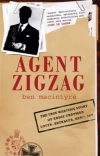 Agent Zigzag: A True Story of Nazi Espionage, Love, and Betrayal - zdjęcie