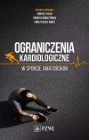 Ograniczenia kardiologiczne w sporcie amatorskim - zdjęcie