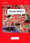 Via dei Verbi 2. Poziom B2-C2. Intermedio-Avanzato. Attivit + giochi + dizionario multilingue - zdjęcie