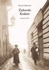Żydowski Kraków. Legendy i ludzie - zdjęcie