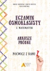 Egzamin ośmioklasisty z matematyki. Arkusze próbne. Poćwicz z nami! - zdjęcie