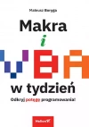 Makra i VBA w tydzień. Odkryj potęgę programowania! - zdjęcie