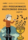 Leo i Poszukiwacze Muzycznego Graala cz.3 - zdjęcie