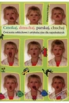 Cmokaj, dmuchaj, parskaj, chuchaj. Ćwiczenia oddechowe i artykulacyjne dla najmłodszych - zdjęcie