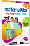 Matematyka. Karty pracy w szkole i w domu. Klasa 2 - zdjęcie