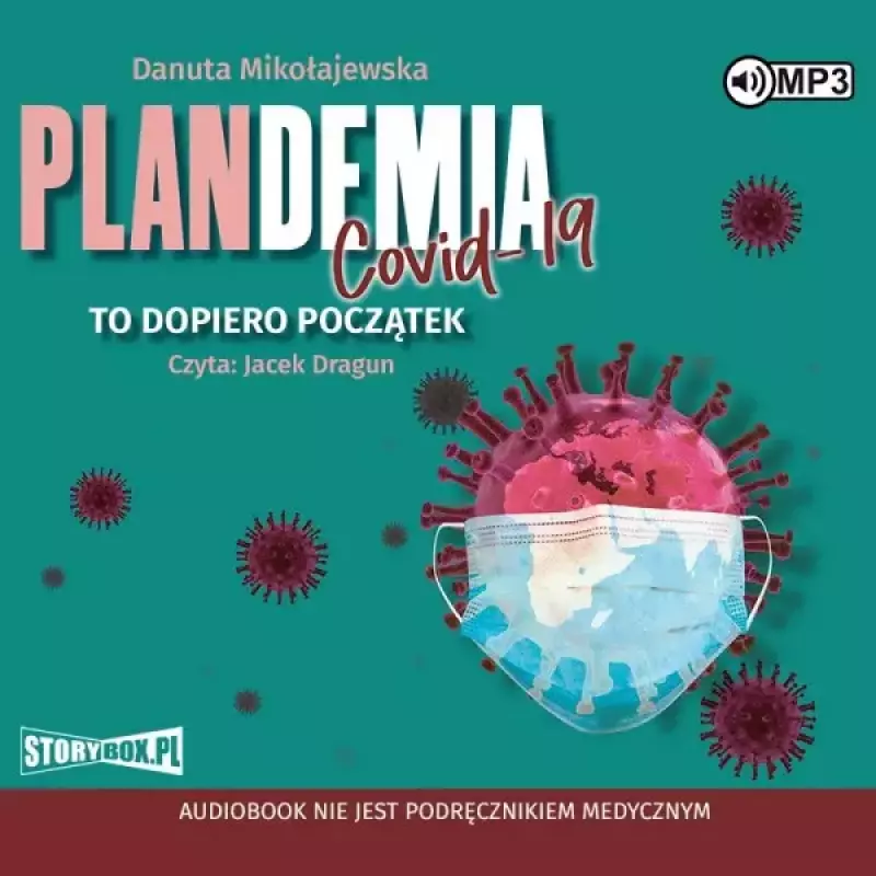 Plandemia Covid 19. To dopiero początek. Audiobook