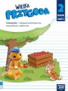 Wielka Przygoda. Edukacja polonistyczna, przyrodnicza i społeczna. Ćwiczenia. Klasa 2. Część 2 - zdjęcie