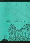 Wizja Tnugdala - zdjęcie