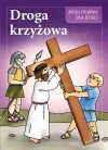 Droga Krzyżowa. Modlitewnik dla dzieci - zdjęcie