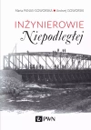 Inżynierowie Niepodległej - zdjęcie