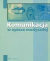 Komunikacja w opiece medycznej - zdjęcie