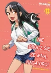 Nie drocz się ze mną, Nagatoro! Tom 12 - zdjęcie