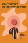 Nie wszyscy pójdziemy do raju - zdjęcie