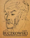 Leopold Buczkowski. Przebłyski historii... - zdjęcie