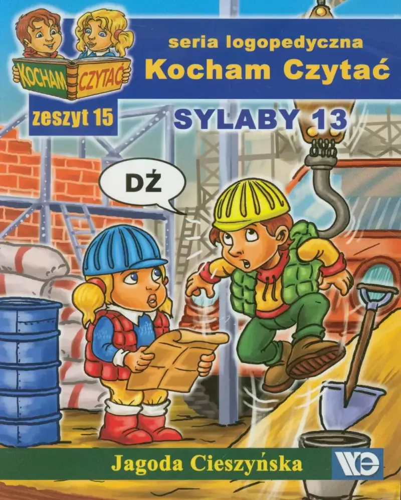 Kocham Czytać. Zeszyt 15. Sylaby, część 13 Kocham Czytać. Zeszyt 15. Sylaby, część 13