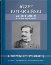 Józef Kotarbiński. Życie i dzieło. Wybrane zagadnienia - zdjęcie
