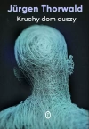 Kruchy dom duszy - zdjęcie