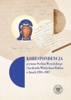 Korespondencja prymasa Stefana Wyszyńskiego... - zdjęcie