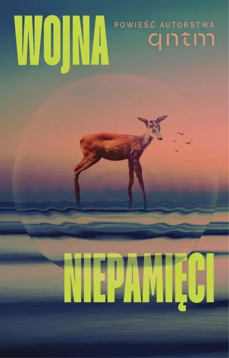 Wojna niepamięci Wojna niepamięci