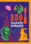 350 zagadek o Polsce - zdjęcie