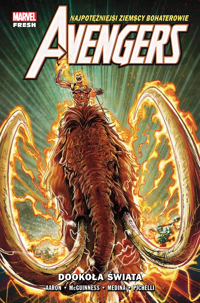 Avengers. Dookoła świata. Tom 2 Avengers. Dookoła świata. Tom 2