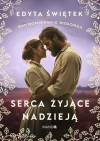 Sandomierskie wzgórza. Tom 3. Serca żyjące nadzieją - zdjęcie
