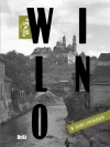 Wilno w starej fotografii - zdjęcie
