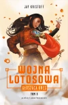 Wojna Lotosowa. Tom 3. Głosząca kres - zdjęcie
