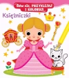 Baw się, przyklejaj i koloruj! Księżniczki - zdjęcie