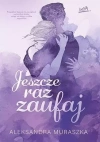 Jeszcze raz zaufaj - zdjęcie
