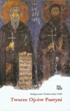 Twarze Ojców Pustyni - zdjęcie
