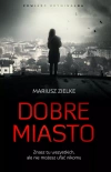 Dobre miasto - zdjęcie