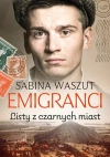 Emigranci. Tom 2. Listy z czarnych miast - zdjęcie
