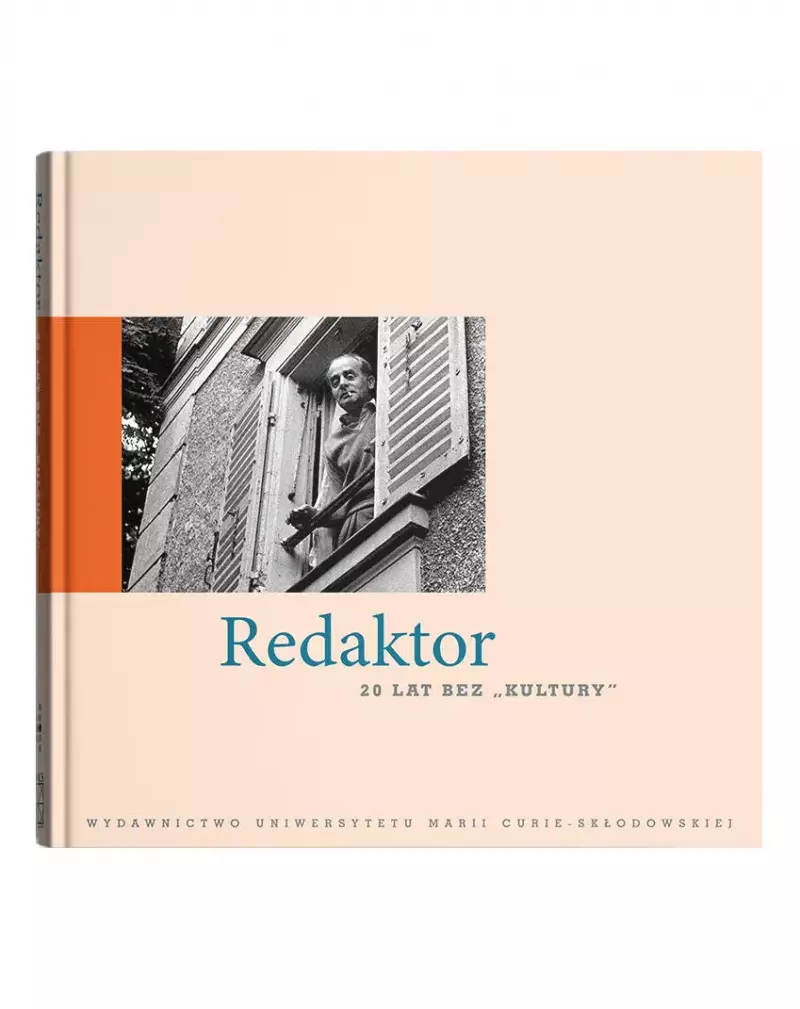 Redaktor. 20 lat bez „Kultury” Redaktor. 20 lat bez „Kultury”