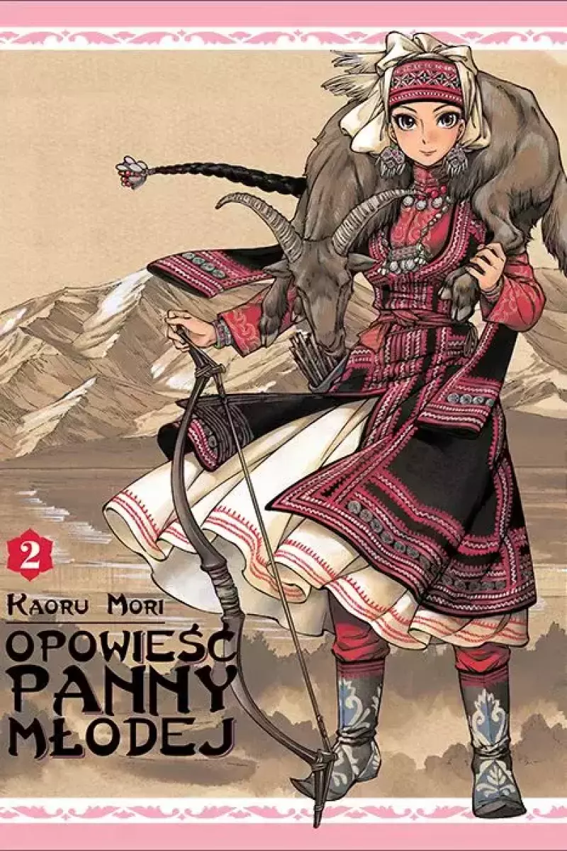 Opowieść Panny Młodej. Tom 2 Opowieść Panny Młodej. Tom 2