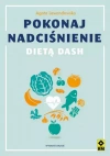 Pokonaj nadciśnienie dietą DASH - zdjęcie