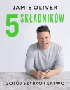5 składników. Gotuj szybko i łatwo - zdjęcie