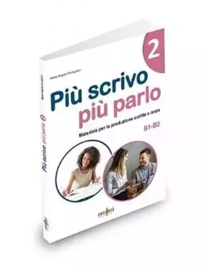 Piu scrivo piu parlo B1-B2 Piu scrivo piu parlo B1-B2