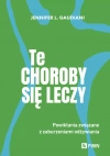 Te choroby się leczy. Powikłania związane z zaburzeniami odżywiania - zdjęcie