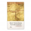 Brat Franciszek. Autobiografia zasłyszana - zdjęcie