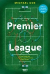 Premier League. Historia taktyki w najlepszej piłkarskiej lidze świata - zdjęcie