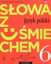 Język polski. Słowa z uśmiechem. Literatura i kultura. Podręcznik. Klasa 6. Szkoła podstawowa - zdjęcie